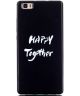 Huawei Ascend P8 Lite TPU Hoesje Happy Together